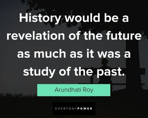 past quotes about history