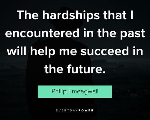 hardships past quotes