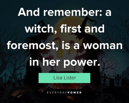 Halloween witch quotes about power