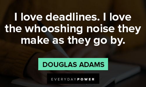 writing quotes about love deadlines