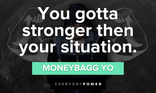 inspirational Moneybagg Yo quotes